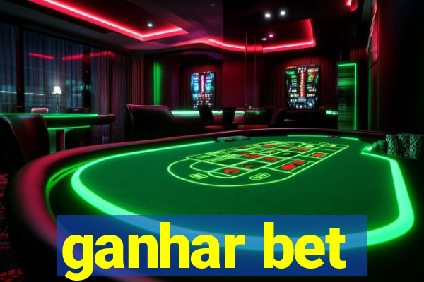 ganhar bet